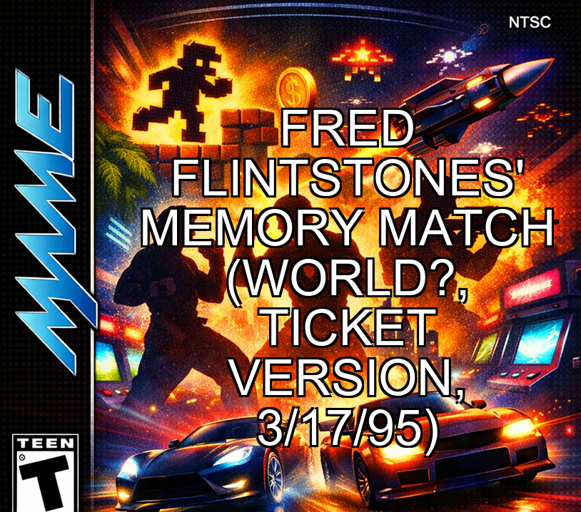 Fred Flintstones' Memory Match (World?, Ticket version, 3/17/95)